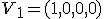 V_1 = (1,0,0,0)