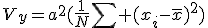 V_y=a^2(\frac{1}{N}\sum (x_i-\bar{x})^2)