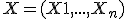 X=(X1,...,X_n)