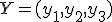 Y=(y_1,y_2,y_3)