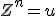 Z^n=u