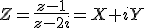 Z=\frac{z-1}{z-2i}=X+iY