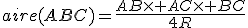 aire(ABC)=\frac{AB\times AC\times BC}{4R}