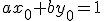ax_0+by_0=1