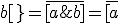 3$\rm \bar{]a;b[}=\bar{[a;b[}=\bar{]a;b]}=\bar{[a;b]}=[a;b]