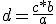 d=\frac{c*b}{a}