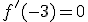 f'(-3)=0