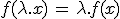 3$\forall (\lambda,x)\in {\bb K}\times E,\;f(\lambda.x)\,=\,\lambda.f(x)