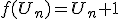 f(U_n)=U_n+1