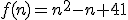 f(n)=n^2-n+41