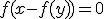 f(x-f(y))=0