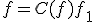 f=C(f)f_1
