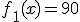 f_1(x)=90