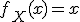 f_X(x)=x