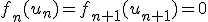 f_n(u_n)=f_{n+1}(u_{n+1})=0