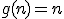 g(n)={n}