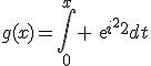 g(x)=\Bigint_0^{x} exp{it^2}dt