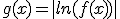 g(x)=|ln(f(x))|