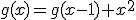 g(x)=g(x-1)+x^2
