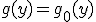 g(y)=g_0(y)