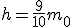 h=\frac{9}{10}m_0
