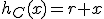 h_C(x)=r+x