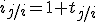 i_{j/i}=1+t_{j/i}