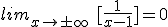 lim_{x\to \pm \infty}\ [\frac{1}{x-1}] = 0
