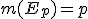 m(E_p)=p