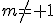 m\not= 1