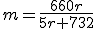 m=\fr{660r}{5r+732}