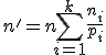 n'=n\sum_{i=1}^{k}{\frac{n_{i}}{p_{i}}}