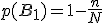 p(B_1) = 1 - \frac{n}{N}