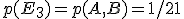 p(E_3)=p(A,B)=1/21