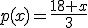 p(x)=\frac{18+x}{3}