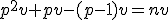 p^2v+pv-(p-1)v=nv