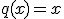 q(x)=x