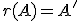 r(A)=A'
