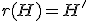r(H)=H'