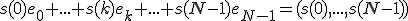 s(0)e_0+...+s(k)e_k+...+s(N-1)e_{N-1}=(s(0),...,s(N-1))