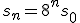 s_n=8^ns_0