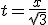 t=\frac{x}{\sqrt{3}}