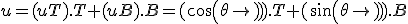 u=(uT).T+(uB).B=(cos(\theta)).T+(sin(\theta)).B
