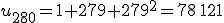 u_{280}=1+279+279^2=78\,121