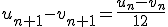 u_{n+1}-v_{n+1}=\frac{u_n-v_n}{12}