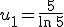 u_1=\frac{5}{\ln\,5}