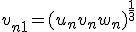 v_{n+1} = (u_nv_nw_n)^{\frac{1}{3}}