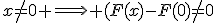 x\not=0 \Longrightarrow (F(x)-F(0)\not=0