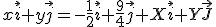 x\vec{i}+y\vec{j}=-\frac{1}{2}\vec{i}+\frac{9}{4}\vec{j}+X\vec{i}+Y\vec{J}