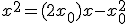 x^2=(2x_0)x-x_0^2